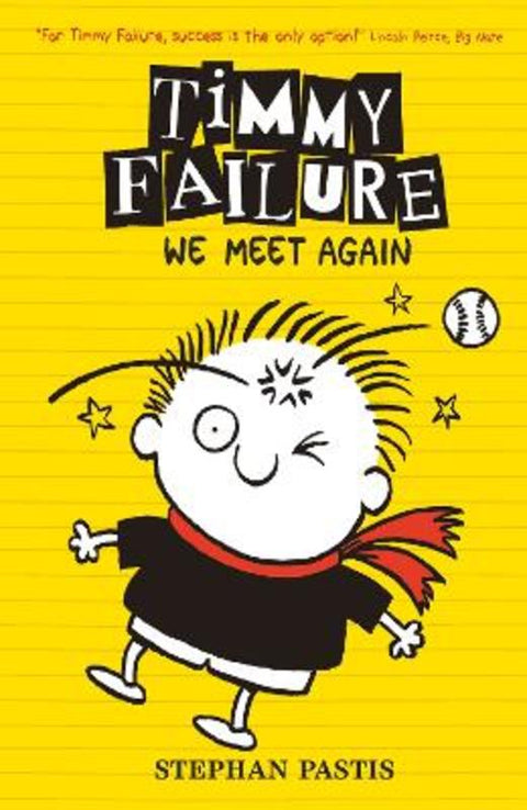 Timmy Failure: We Meet Again by Stephan Pastis - 9781406356748