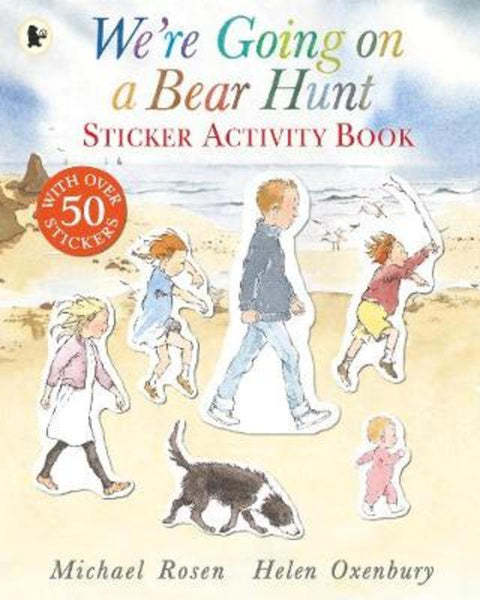 We're Going on a Bear Hunt Sticker Activity Book by Michael Rosen - 9781406361926