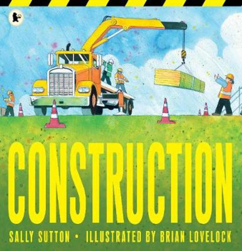 Construction by Sally Sutton - 9781406367157