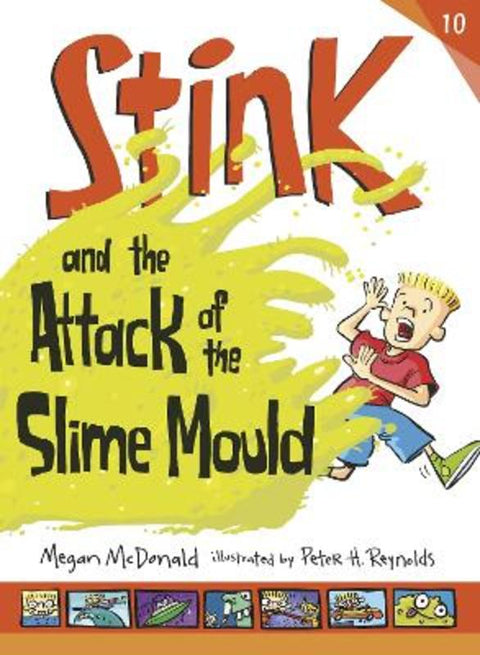 Stink and the Attack of the Slime Mould by Megan McDonald - 9781406368147