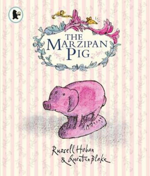 The Marzipan Pig by Russell Hoban - 9781406373325