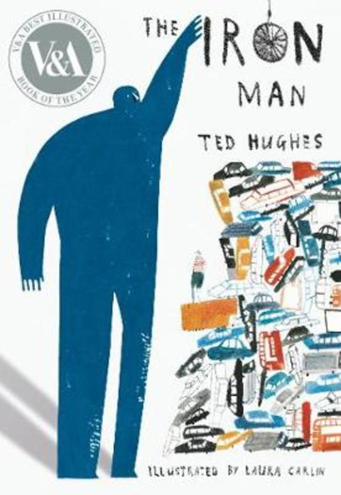The Iron Man by Ted Hughes - 9781406378412
