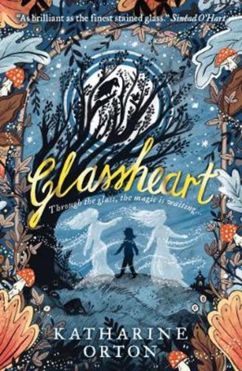 Glassheart by Katharine Orton - 9781406385236