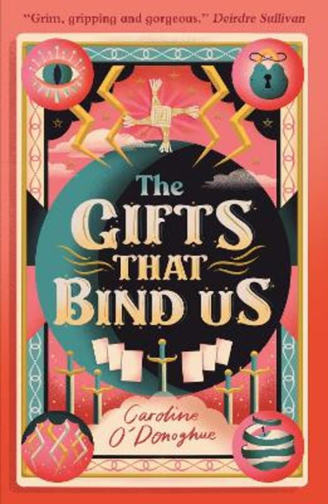 The Gifts That Bind Us by Caroline O'Donoghue - 9781406393101