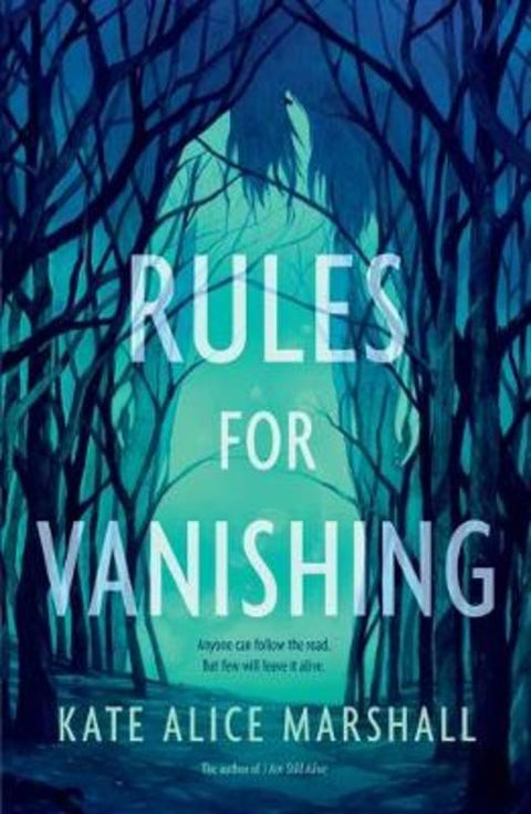 Rules for Vanishing by Kate Alice Marshall - 9781406393149