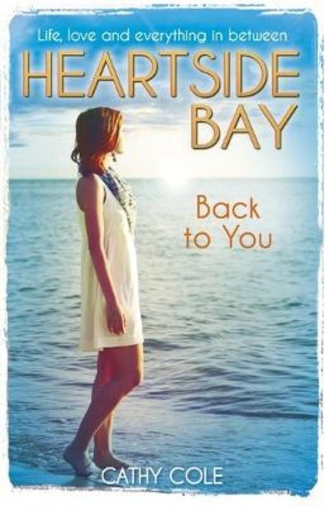 Back to You by Cathy Cole - 9781407140520