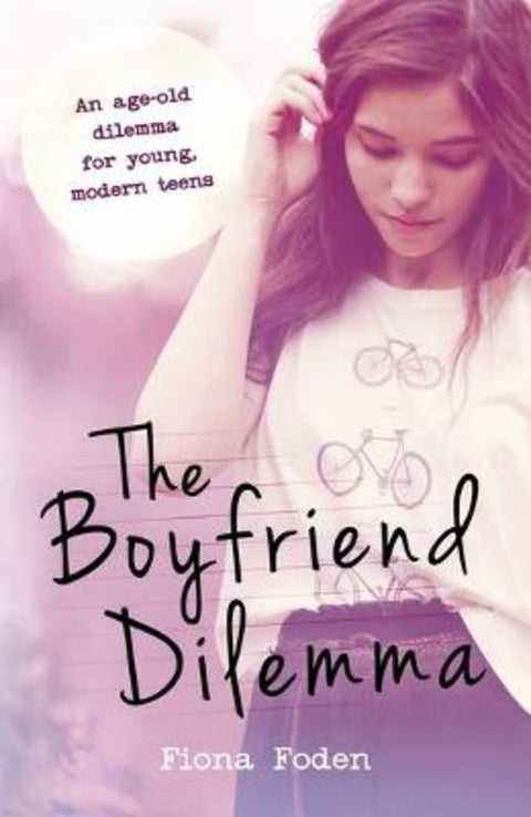 The Boyfriend Dilemma by Fiona Foden - 9781407145297