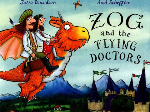 Zog and the Flying Doctors by Julia Donaldson - 9781407164953