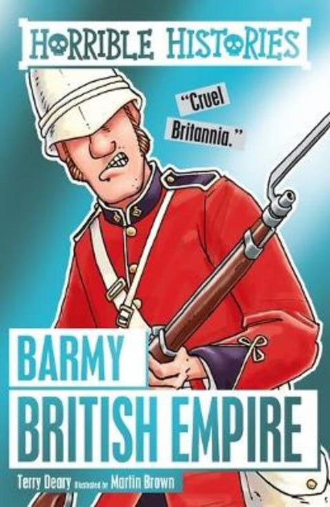 Barmy British Empire by Terry Deary - 9781407167008