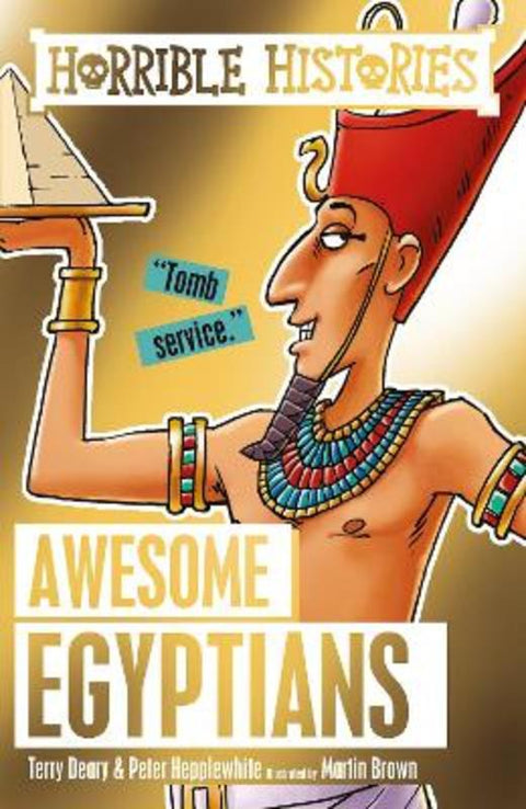 Awesome Egyptians by Terry Deary - 9781407178653