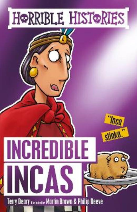 Incredible Incas by Terry Deary - 9781407178660
