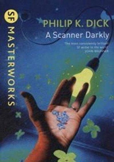 Scanner Darkly SF Masterworks