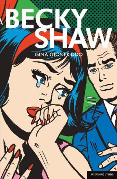 Becky Shaw by Gina Gionfriddo - 9781408147016
