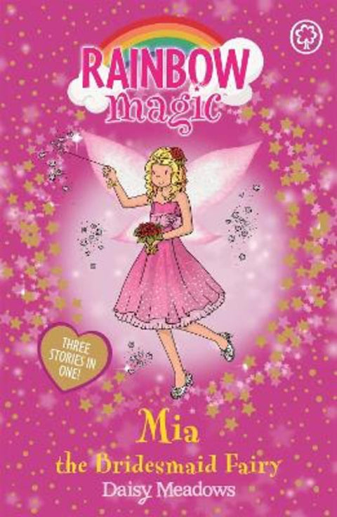 Rainbow Magic: Mia the Bridesmaid Fairy by Daisy Meadows - 9781408303481