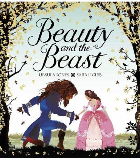 Beauty and the Beast by Ursula Jones - 9781408312728