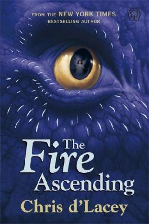 The Last Dragon Chronicles: The Fire Ascending by Chris d'Lacey - 9781408313916