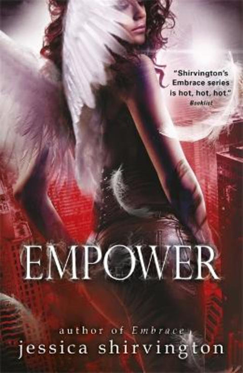 Embrace: Empower by Jessica Shirvington - 9781408333396