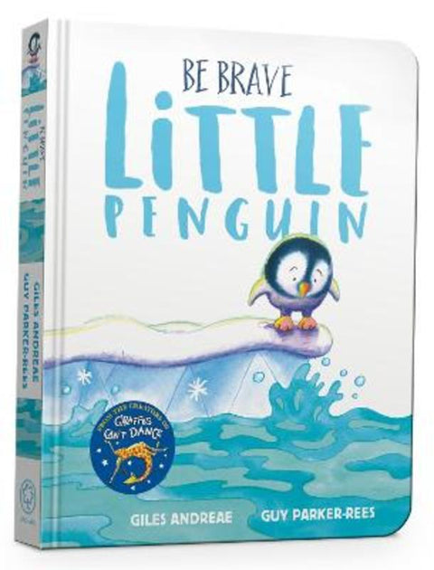 Be Brave Little Penguin Board Book by Giles Andreae - 9781408359495