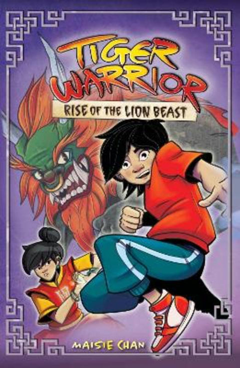 Tiger Warrior: Rise of the Lion Beast by Maisie Chan - 9781408364949
