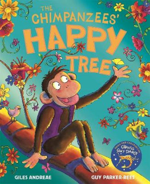 The Chimpanzees' Happy Tree by Giles Andreae - 9781408366899