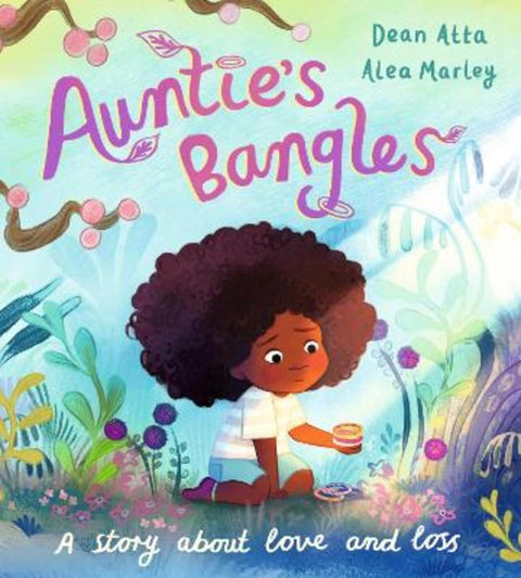 Auntie's Bangles by Dean Atta - 9781408370735