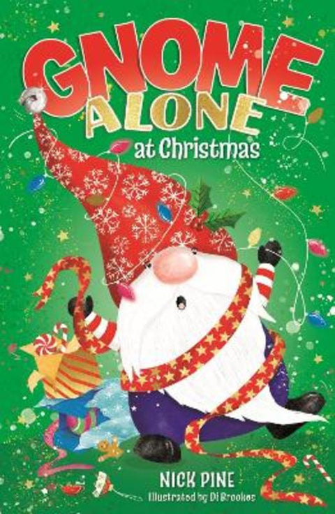 Gnome Alone at Christmas by Nick Pine - 9781408371541