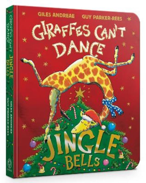 Jingle Bells from Giraffes Can't Dance Board Book by Giles Andreae - 9781408371855