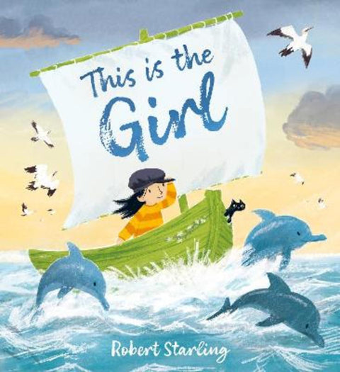 This is the Girl by Robert Starling - 9781408373156