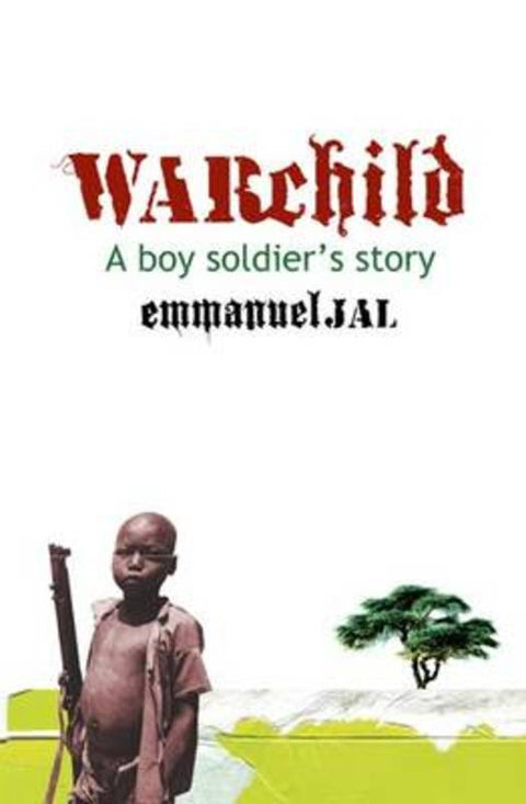 War Child by Emmanuel Jal - 9781408700051