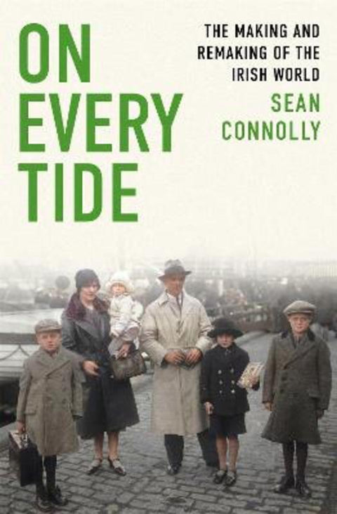 On Every Tide by Sean Connolly - 9781408709504