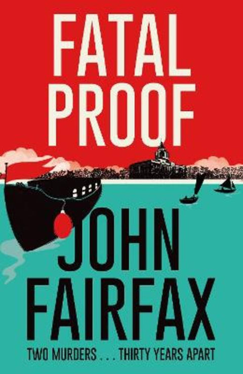 Fatal Proof by John Fairfax - 9781408711613