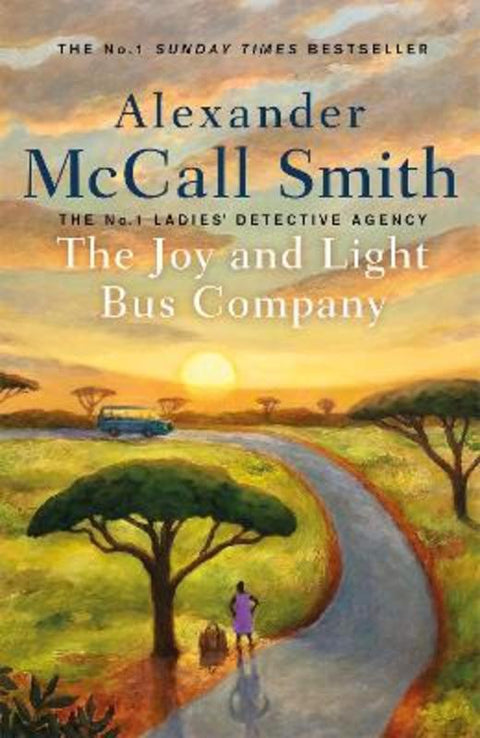 The Joy and Light Bus Company by Alexander McCall Smith - 9781408714430