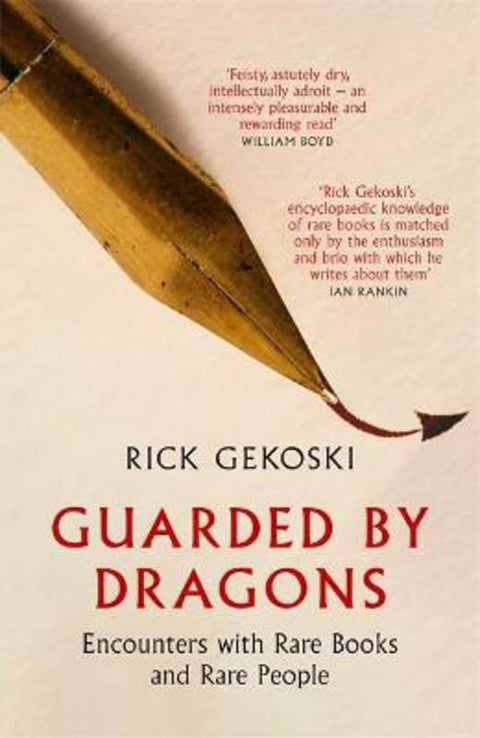 Guarded by Dragons by Rick Gekoski - 9781408715413