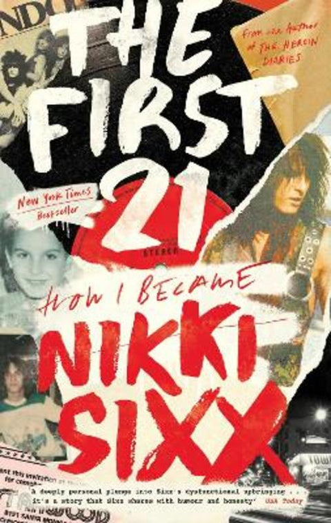 The First 21 by Nikki Sixx - 9781408716137