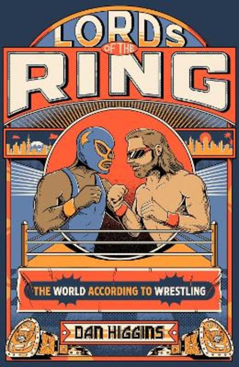 Lords of the Ring by Dan Higgins - 9781408722381