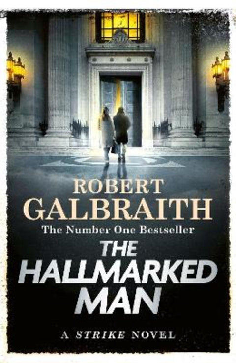 The Hallmarked Man by Robert Galbraith - 9781408723791