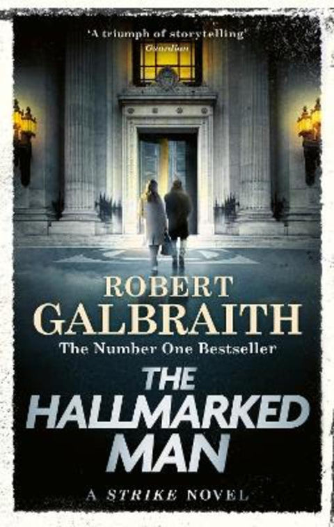 The Hallmarked Man by Robert Galbraith - 9781408723807