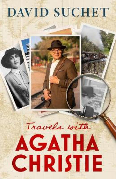 Travels with Agatha Christie by David Suchet - 9781408723920
