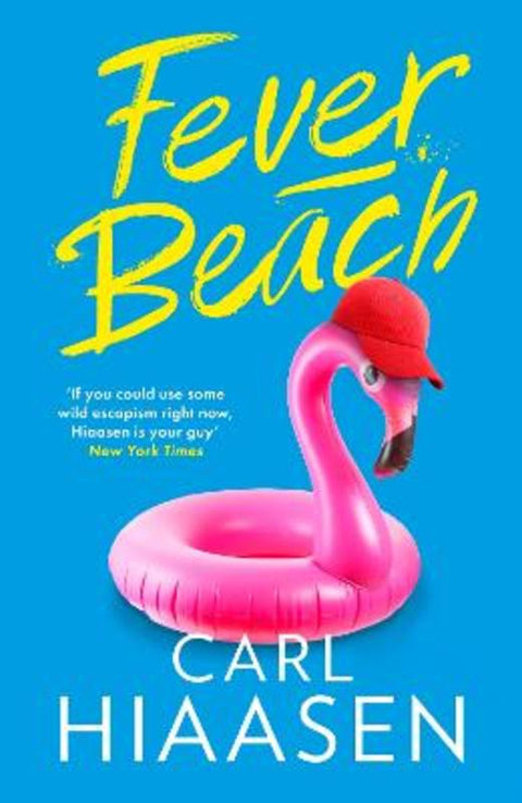 Fever Beach by Carl Hiaasen - 9781408724538