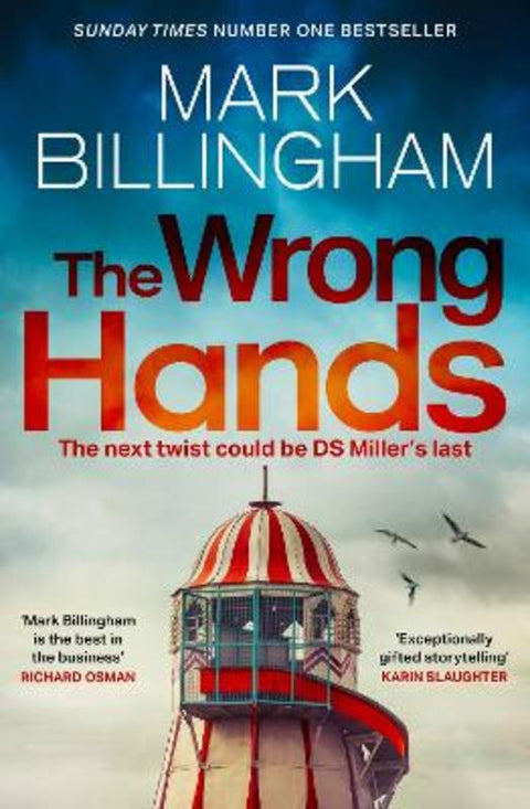 The Wrong Hands by Mark Billingham - 9781408726365