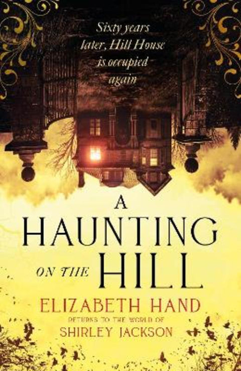 A Haunting on the Hill by Elizabeth Hand - 9781408729588