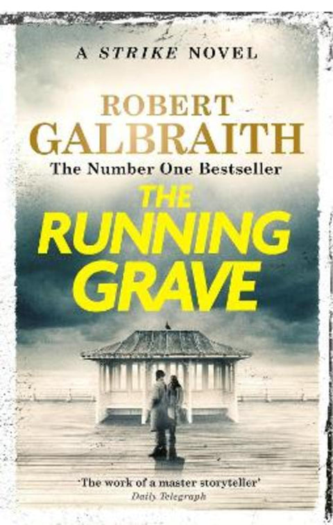 The Running Grave by Robert Galbraith - 9781408730973