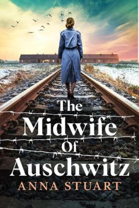 The Midwife of Auschwitz by Anna Stuart - 9781408732434