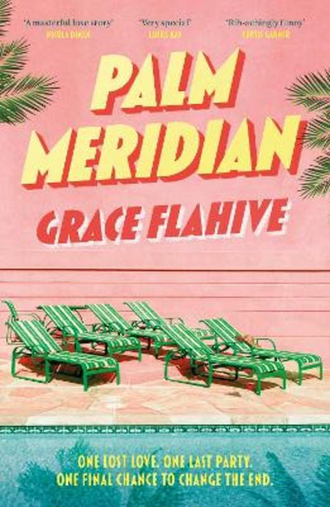 Palm Meridian by Grace Flahive - 9781408748893