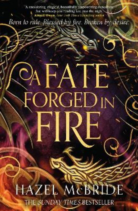 A Fate Forged in Fire by Hazel McBride - 9781408749050