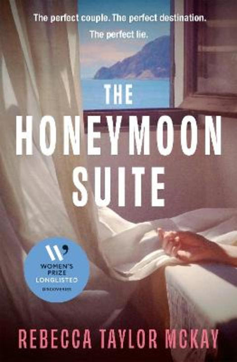 The Honeymoon Suite by Rebecca Taylor McKay - 9781408750025