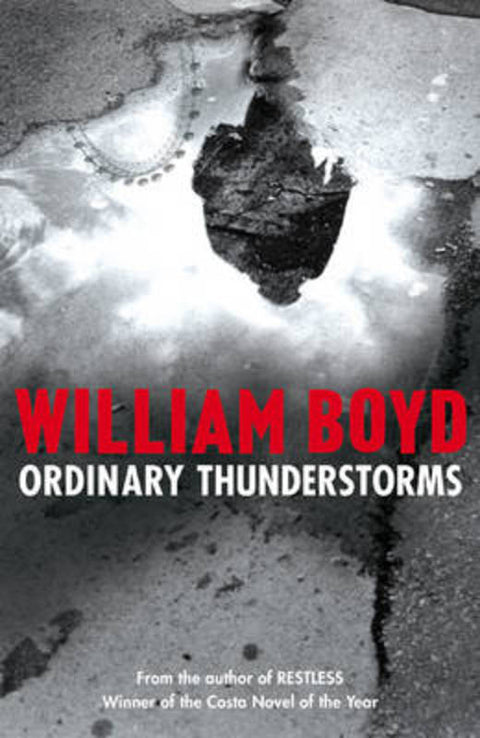 Ordinary Thunderstorms by William Boyd - 9781408802472