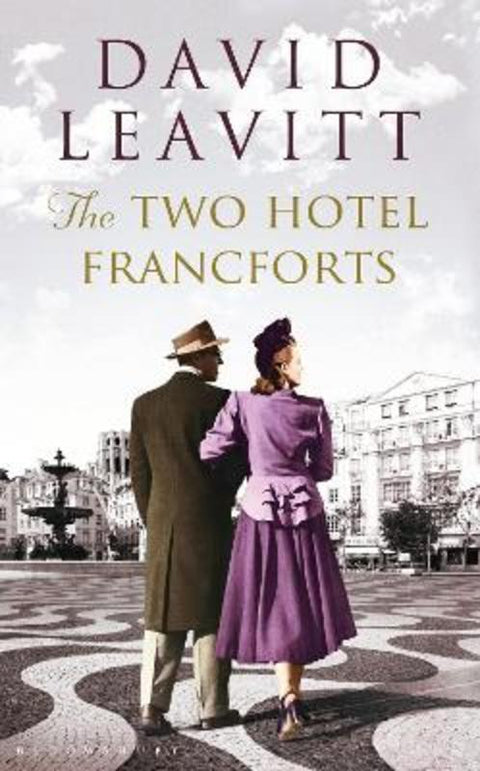 The Two Hotel Francforts by David Leavitt - 9781408815151