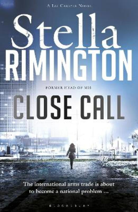 Close Call by Dame Stella Rimington - 9781408841051