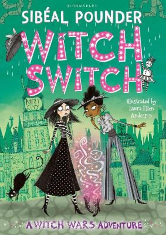 Witch Switch by Sibeal Pounder - 9781408852675